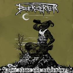 Beer Blood and Blasphemy